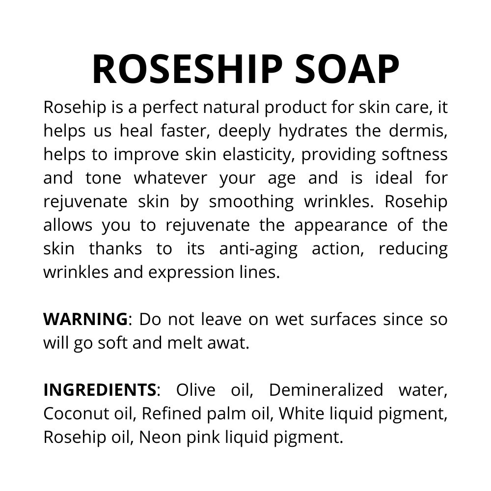 ROSESHIP OIL – SOAP BAR – SKIN CARE, SOFTNESS & TONE – 140 GR