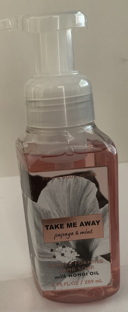 BATH BODY WORKS TAKE ME AWAY PAPAYA MINT GENTLE FOAMING HAND SOAP WASH MONOI OIL