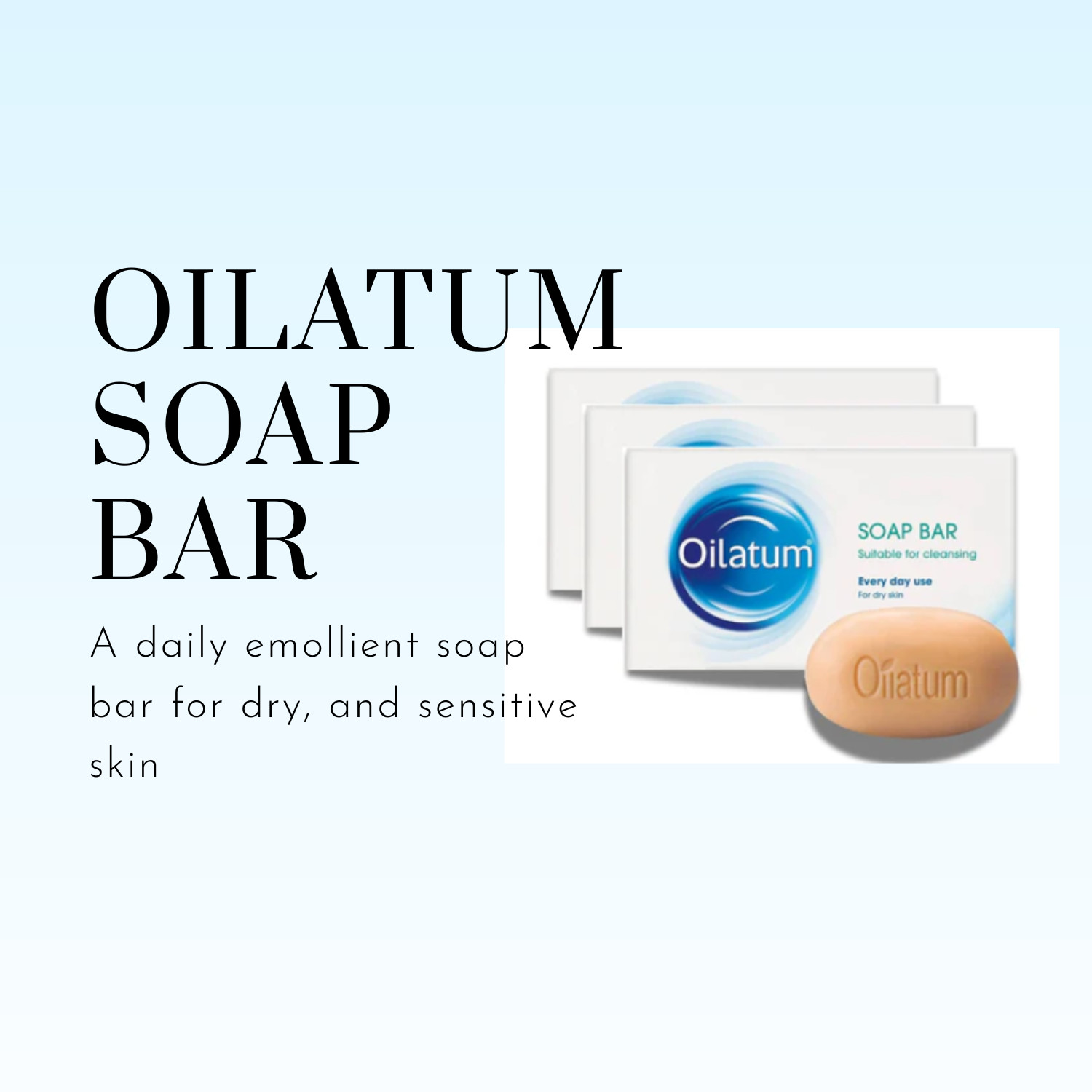 3 X 100g OILATUM Daily Soap Bar For Dry Skin Cleansing To Moisturizes Protects